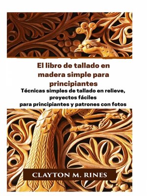 cover image of El libro de tallado en madera simple para principiantes